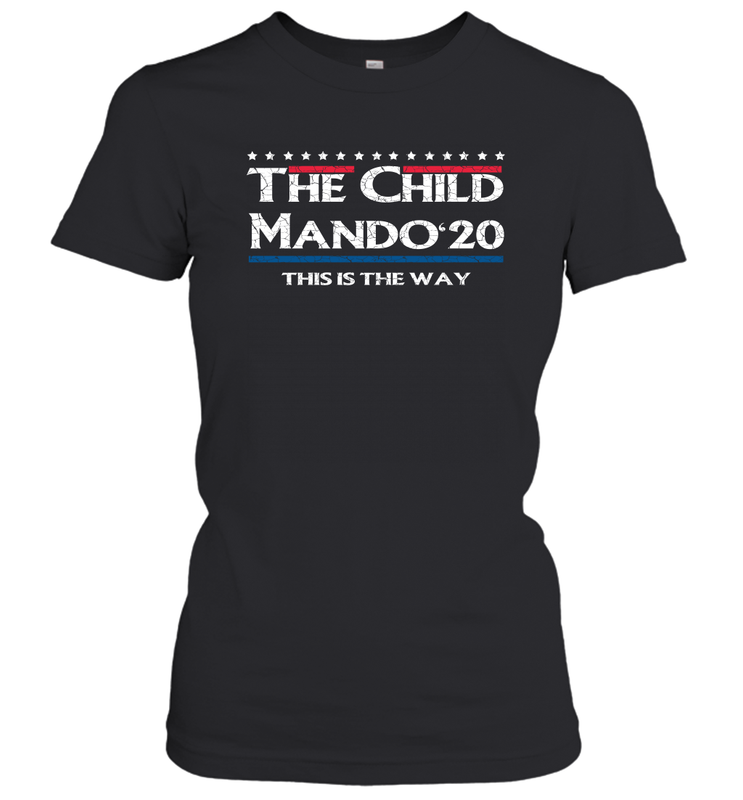 The child manso 2020 this is the way Women's T-Shirt - nikotee The child manso 2020 this is the way Women's T-Shirt - nikotee