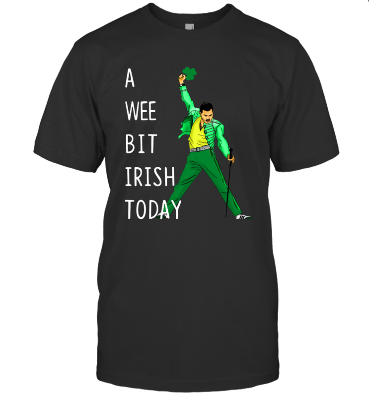 Freddie Mercury A Wee Bit Irish Today Men's T-Shirt - nikotee Freddie Mercury A Wee Bit Irish Today Men's T-Shirt - nikotee