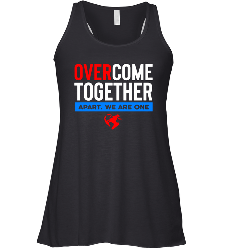 Over Come Together Apart We Are One Racerback Tank - nikotee Over Come Together Apart We Are One Racerback Tank - nikotee