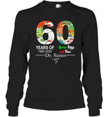 60 years of 1960 2020 Green Eggs and Ham Dr. Seuss Long Sleeve T-Shirt - nikotee