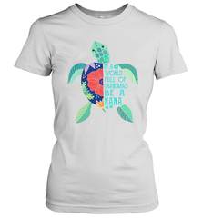 Turtle in a world full of Grandmas be a Nana Women's T-Shirt - nikotee