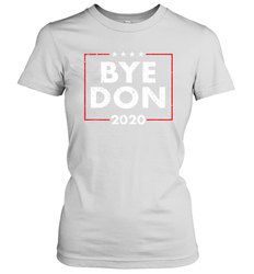 Bye Don 2020 Joe Biden Women's T-Shirt - nikotee