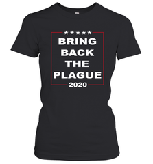 Bring Back The Pague 2020 Women's T-Shirt - nikotee