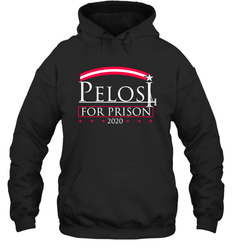 Pelosi For Prison Hoodie - nikotee