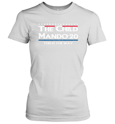 The child manso 2020 this is the way Women's T-Shirt - nikotee