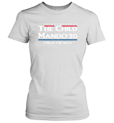 The child manso 2020 this is the way Women's T-Shirt - nikotee