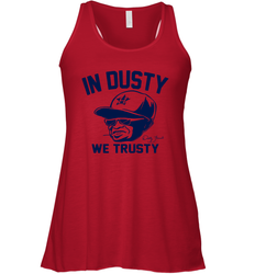 In Dusty We Trusty Houston Racerback Tank - nikotee