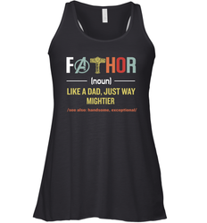 Mavel Avenger Fathor like a Dad just way mightier Racerback Tank - nikotee