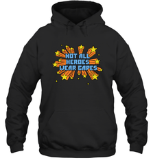 Not All Heroes Wear Capes Hoodie - nikotee