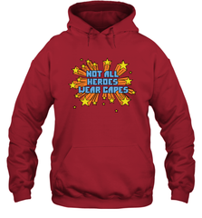 Not All Heroes Wear Capes Hoodie - nikotee