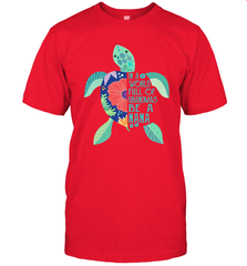 Turtle in a world full of Grandmas be a Nana Men's T-Shirt - nikotee