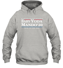 BABY YODA MANDO THIS IS THE WAY 2020 Hoodie - nikotee
