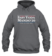 BABY YODA MANDO THIS IS THE WAY 2020 Hoodie - nikotee