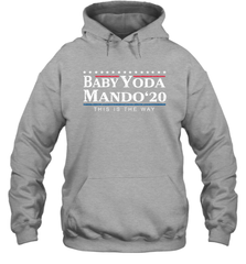 BABY YODA MANDO THIS IS THE WAY 2020 Hoodie - nikotee