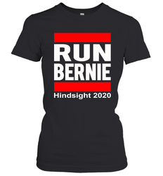 Run Bernie Hindsight 2020 Women's T-Shirt - nikotee