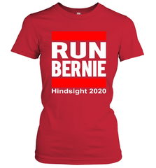 Run Bernie Hindsight 2020 Women's T-Shirt - nikotee