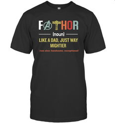 Mavel Avenger Fathor like a Dad just way mightier Men's T-Shirt - nikotee
