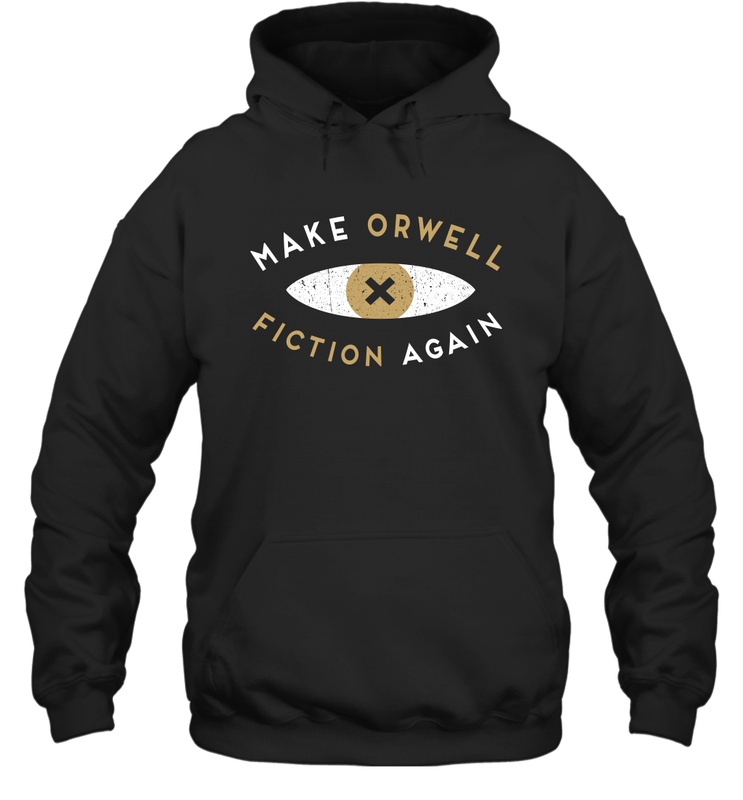 Make Orwell Fiction Again Recon Eye Hoodie - nikotee