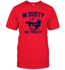 In Dusty We Trusty Houston Men's T-Shirt - nikotee