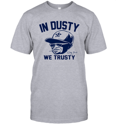 In Dusty We Trusty Houston Men's T-Shirt - nikotee
