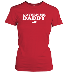 Govern me daddy Shirt Women's T-Shirt - nikotee