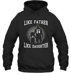 Like Father Like Daughter Kobe Bryant Gianna Bryant Hoodie - nikotee