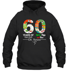 60 years of 1960 2020 Green Eggs and Ham Dr. Seuss Hoodie - nikotee