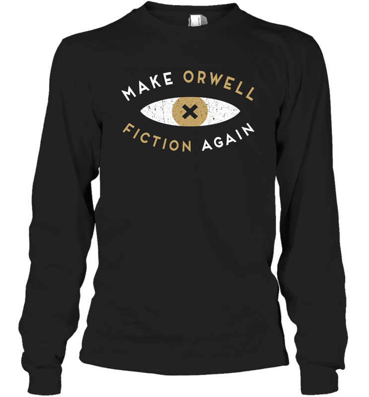 Make Orwell Fiction Again Recon Eye Long Sleeve T-Shirt - nikotee