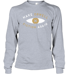 Make Orwell Fiction Again Recon Eye Long Sleeve T-Shirt - nikotee