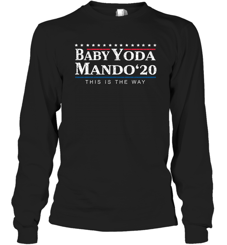 BABY YODA MANDO THIS IS THE WAY 2020 Long Sleeve T-Shirt - nikotee