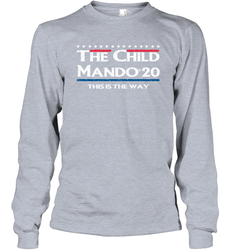 The child manso 2020 this is the way Long Sleeve T-Shirt - nikotee