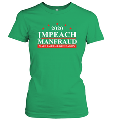 IMPEACH MANFRAUD MAKE BASEBALL GREAT AGAIN Women's T-Shirt - nikotee