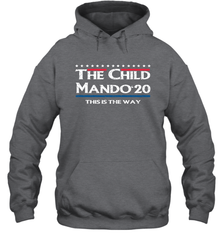 The child manso 2020 this is the way Hoodie - nikotee