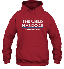 The child manso 2020 this is the way Hoodie - nikotee
