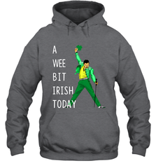 Freddie Mercury A Wee Bit Irish Today Hoodie - nikotee