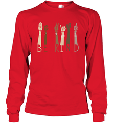 Sign Language be Kind Long Sleeve T-Shirt - nikotee