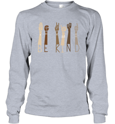 Sign Language be Kind Long Sleeve T-Shirt - nikotee