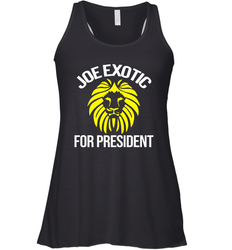 Joe exotic for governor joe exotic for president Racerback Tank - nikotee