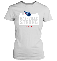 Nashville Strong Tennessee Titans Women's T-Shirt - nikotee
