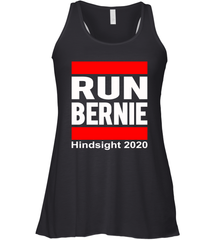 Run Bernie Hindsight 2020 Racerback Tank - nikotee