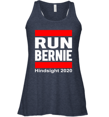 Run Bernie Hindsight 2020 Racerback Tank - nikotee