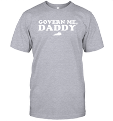 Govern me daddy Shirt Men's T-Shirt - nikotee