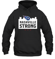 Nashville Strong Tennessee Titans Hoodie - nikotee