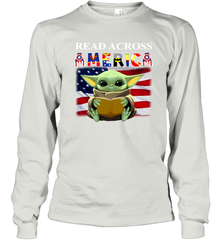 Baby Yoda Read Across America Long Sleeve T-Shirt - nikotee