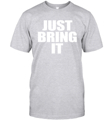 Just bring it Men's T-Shirt - nikotee