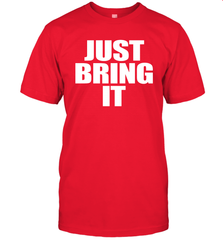 Just bring it Men's T-Shirt - nikotee