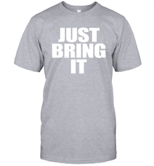 Just bring it Men's T-Shirt - nikotee