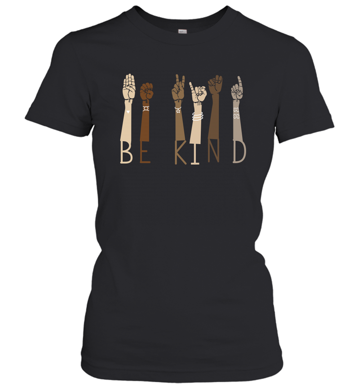 Sign Language be Kind Women's T-Shirt - nikotee