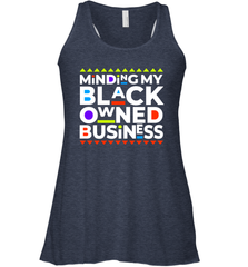 Minding my black owned business Racerback Tank - nikotee