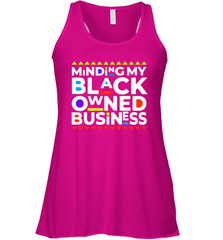 Minding my black owned business Racerback Tank - nikotee